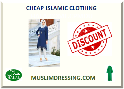 CHEAP ISLAMIC CLOTHING