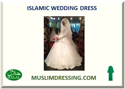 ISLAMIC WEDDING DRESS