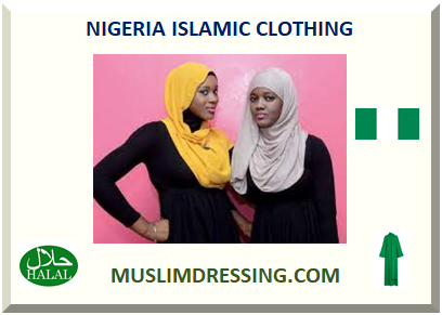 NIGERIA ISLAMIC CLOTHING