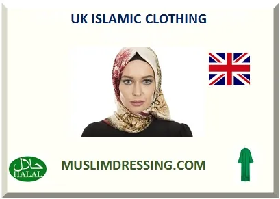 UK ISLAMIC CLOTHING