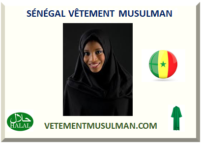 SÉNÉGAL VÊTEMENT MUSULMAN