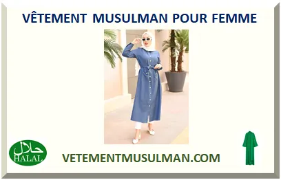 VÊTEMENT MUSULMAN POUR FEMME